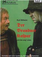 Der Brandner Kaspar und das ewig' Leben在线观看和下载