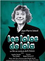 Les lolos de Lola在线观看和下载