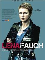 Lena Fauch - Gefährliches Schweigen在线观看和下载