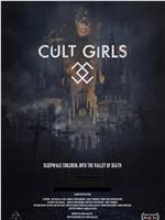 Cult Girls在线观看和下载