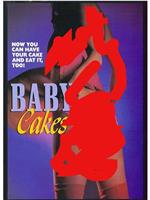 Baby Cakes在线观看和下载