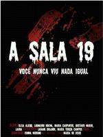 A Sala 19在线观看和下载