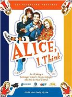 Alice, I Think在线观看和下载