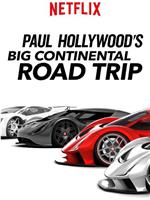 Paul Hollywood's Big Continental Road Trip Season 1在线观看和下载