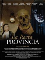 La recta provincia在线观看和下载