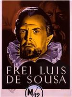 Frei Luís de Sousa在线观看和下载