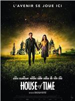 House of Time在线观看和下载