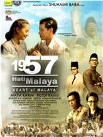 1957: Hati Malaya在线观看和下载