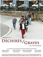 Déchirés / Graves在线观看和下载