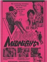 Violent Midnight在线观看和下载