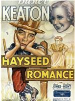 Hayseed Romance在线观看和下载