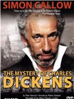 The Mystery of Charles Dickens在线观看和下载