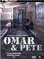 Omar & Pete在线观看和下载