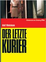 Der letzte Kurier在线观看和下载