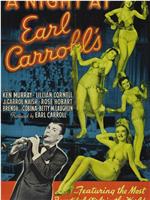 A Night at Earl Carroll's在线观看和下载