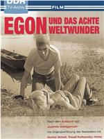 Egon und das achte Weltwunder在线观看和下载