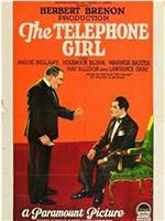 The Telephone Girl在线观看和下载