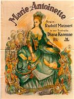 Marie Antoinette - Das Leben einer Königin在线观看和下载