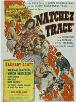 Natchez Trace在线观看和下载