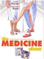 The Medicine Show在线观看和下载