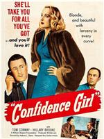 Confidence Girl在线观看和下载