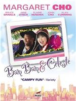 Bam Bam and Celeste在线观看和下载