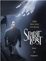 Spirit Lost在线观看和下载