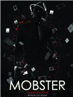 Mobster: A Call for the New Order在线观看和下载