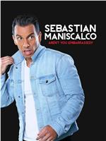 Sebastian Maniscalco: Aren't You Embarrassed?在线观看和下载