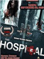 The Hospital 2在线观看和下载