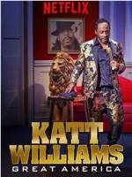 Katt Williams: Great America在线观看和下载