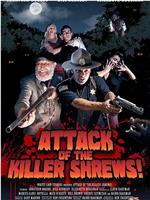 Attack of the Killer Shrews!在线观看和下载