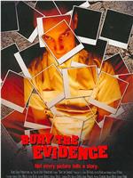 Bury the Evidence在线观看和下载