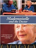 Mademoiselle and the Doctor在线观看和下载