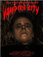 Vampire City在线观看和下载