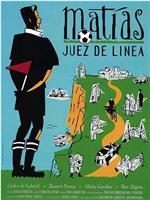 Matías, juez de línea在线观看和下载