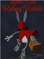 小红帽与兔八哥在线观看和下载
