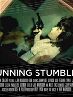 Running Stumbled在线观看和下载