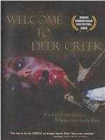 Welcome to Deer Creek在线观看和下载
