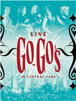 The Go-Go's: Live in Central Park在线观看和下载