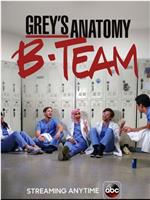 Grey's Anatomy: B-Team Season 1在线观看和下载