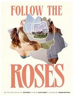 Follow the Roses在线观看和下载