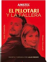 El pelotari y la fallera在线观看和下载