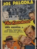 Joe Palooka in the Knockout在线观看和下载