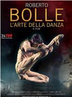 Roberto Bolle: The Art of Dance在线观看和下载