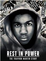 Rest in Power: The Trayvon Martin Story在线观看和下载