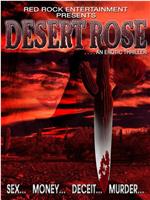 Desert Rose在线观看和下载