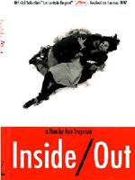 Inside/Out在线观看和下载