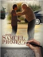 The Samuel Project在线观看和下载