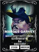 The Marcus Garvey Story在线观看和下载